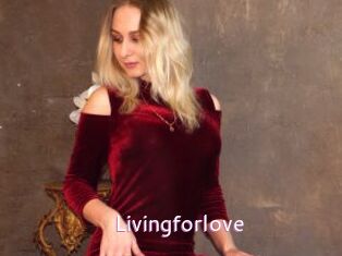 Livingforlove