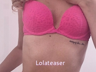 Lolateaser