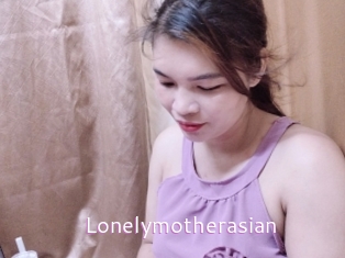 Lonelymotherasian