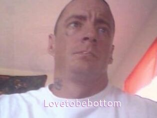 Lovetobebottom