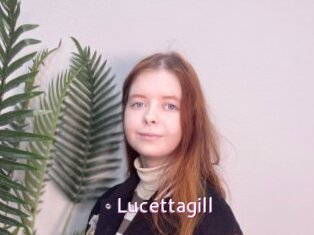 Lucettagill