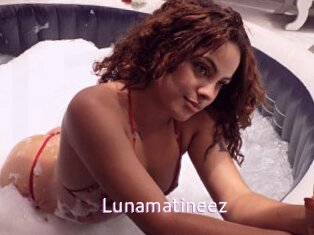 Lunamatineez