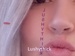 Lushythick