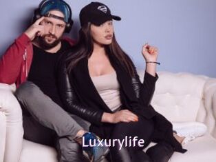 Luxurylife