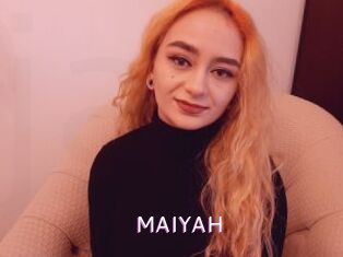 MAIYAH