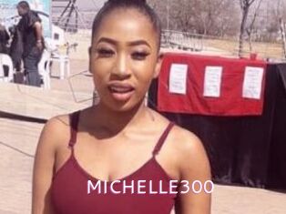 MICHELLE300