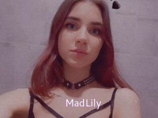 MadLily