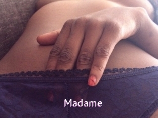 Madame
