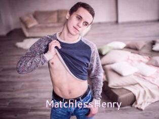 MatchlessHenry