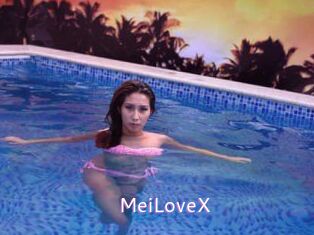 MeiLoveX