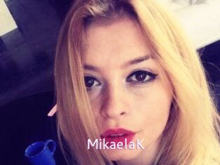 MikaelaK