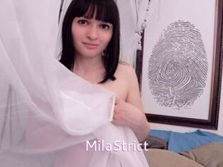 MilaStrict