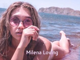 Milena_Loving