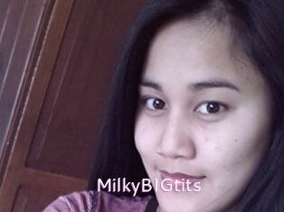 MilkyBIGtits