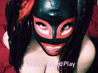 MissMaskedPlay