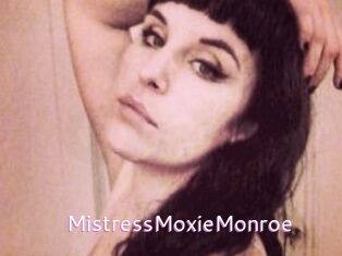 MistressMoxieMonroe