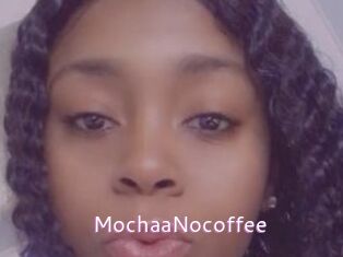 MochaaNocoffee