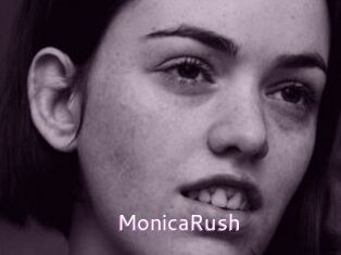 MonicaRush