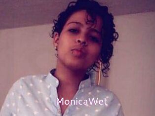 MonicaWet