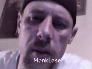 MonkLoser