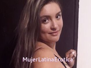 MujerLatinaErotica