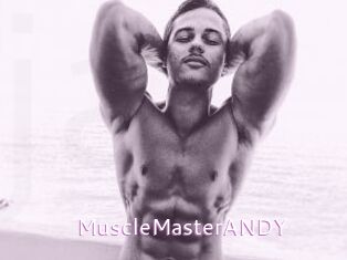 MuscleMasterANDY