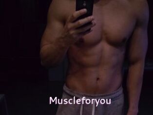 Muscleforyou