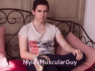 MylesMuscularGuy