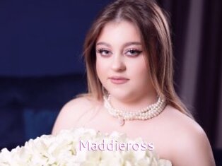 Maddieross