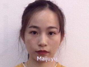 Maijuyu