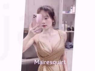 Mairesquirt