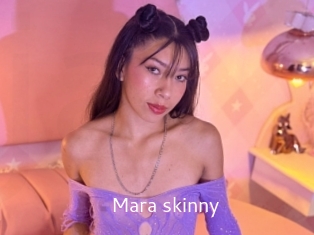 Mara_skinny