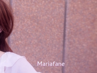 Mariafane