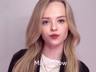 Mariambow