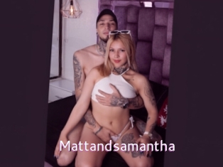 Mattandsamantha