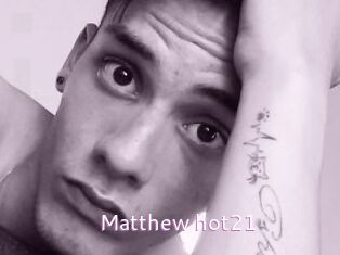 Matthew_hot21