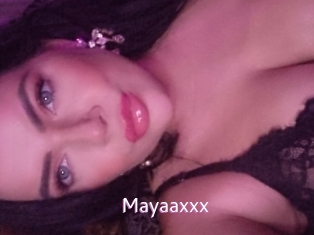 Mayaaxxx