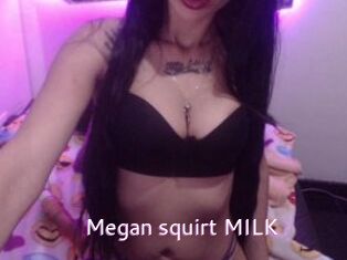 Megan_squirt_MILK
