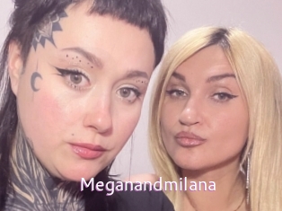Meganandmilana