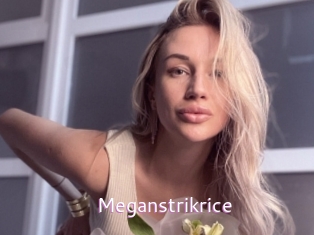 Meganstrikrice