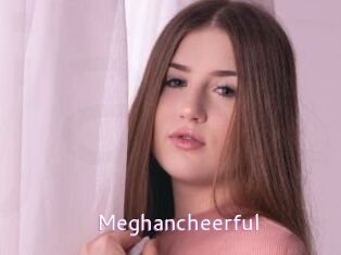 Meghancheerful