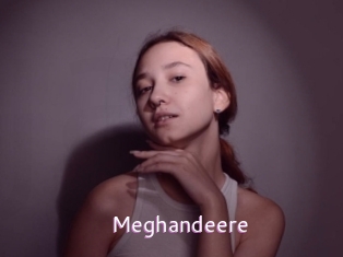 Meghandeere