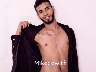 Mikedewith