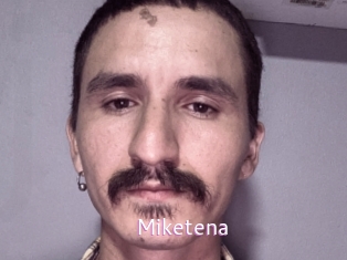 Miketena