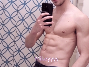 Mikeyyyy