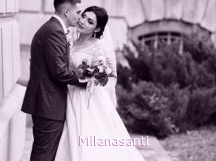Milanasanti
