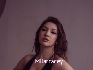 Milatracey