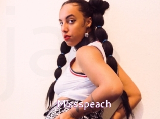 Missspeach