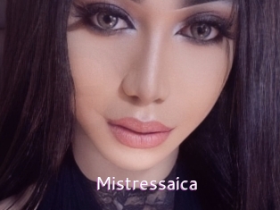 Mistressaica