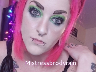 Mistressbrodyrain